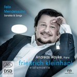 Attila Csampai Klassik-Empfehlungen 4: Mendelssohn: Cellosonaten Nr. 1 B-Dur und Nr. 2 D-Dur 6 «Lieder ohne Worte». Friedrich Kleinhapl