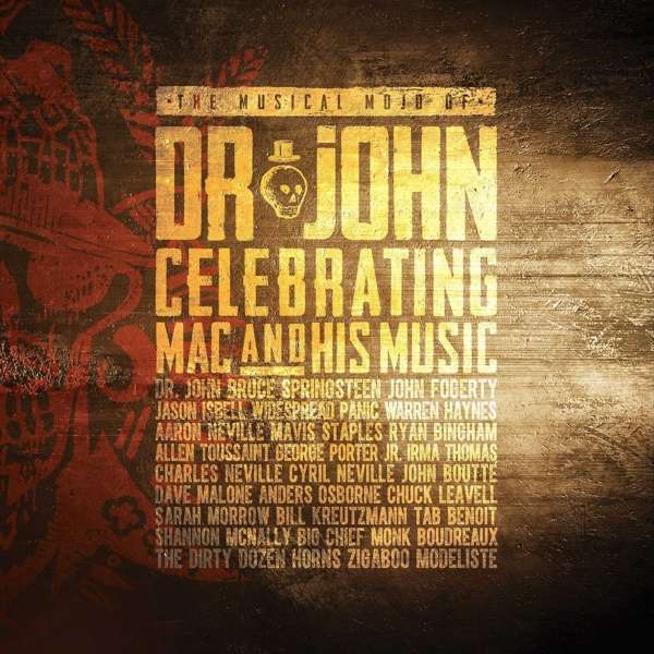 Cover Art The Musical Mojo Of Dr. John: Celebrating Mac & His Music 