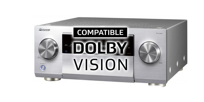 Dolby Vision Update für Pioneer und Onkyo AV-Receiver