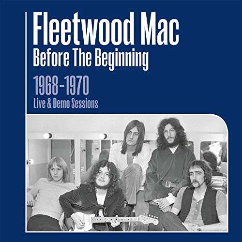 die 10 besten Box-Sets 2019: Fleetwood Mac Before The Beginning