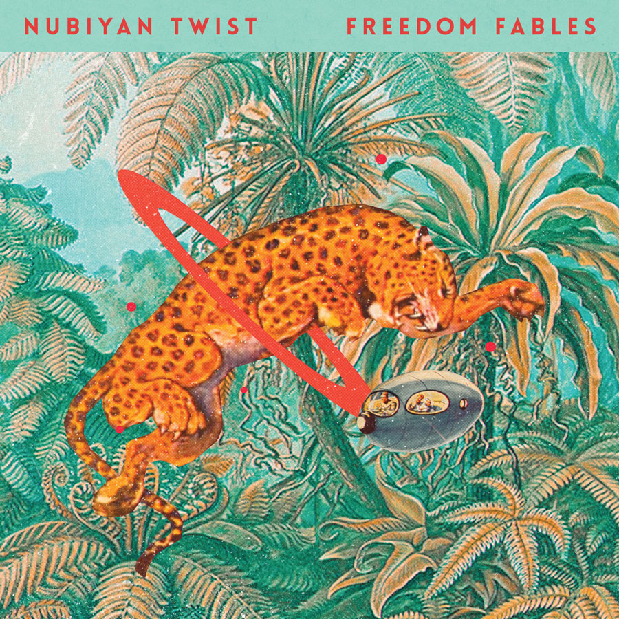Nubiyan Twist Freedom Fables Cover
