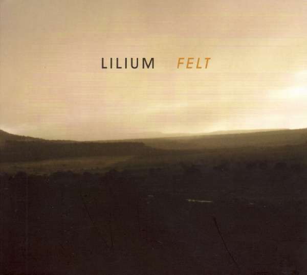 Lilium "Felt" LP-Cover