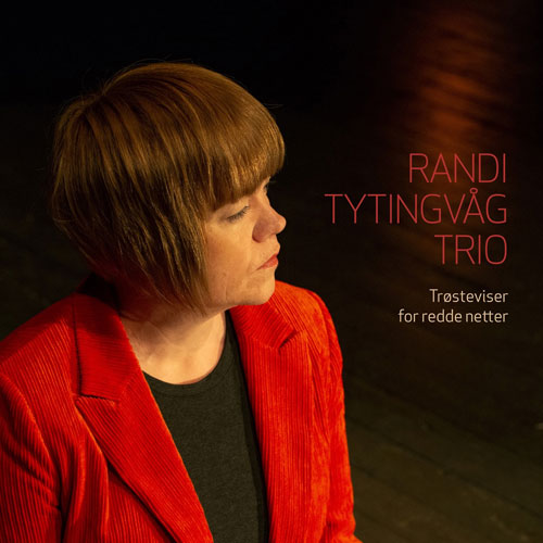Randi Tytingvag Trio „Trosteviser For Redde Netter“ Cover