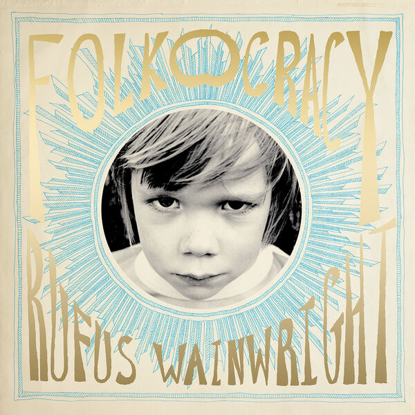 Rufus Wainwright: „Folkocracy“ Cover