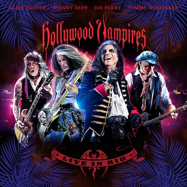 Hollywood Vampires „Live In Rio“ Cover