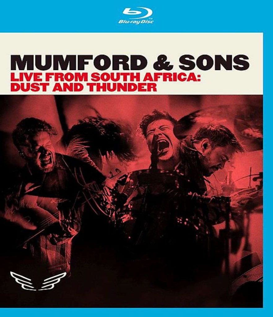 Mumford & Sons:„Live From South Africa: Dust And Thunder